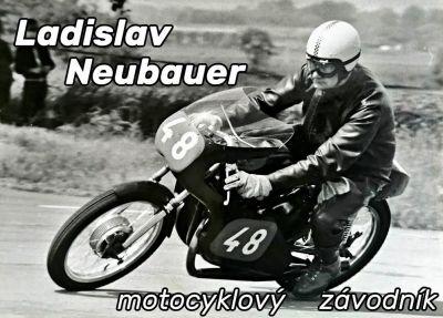 Ladislav Neubauer - motocyklový závodník